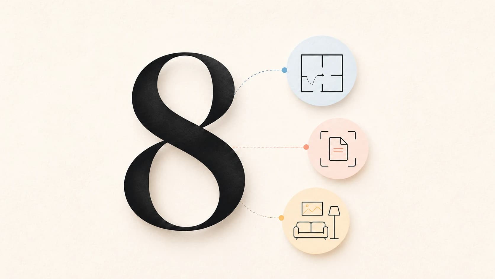 Large number eight connected to icons for floor plans, document scanning, and interior design tools.